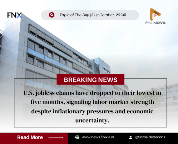 U.S. Jobless Claims Decline to Five-Month Low, Reflecting a Resilient Labor Market