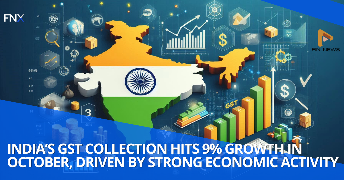 India’s GST Collection Hits 9% Growth in October, Driven by Strong Economic Activity